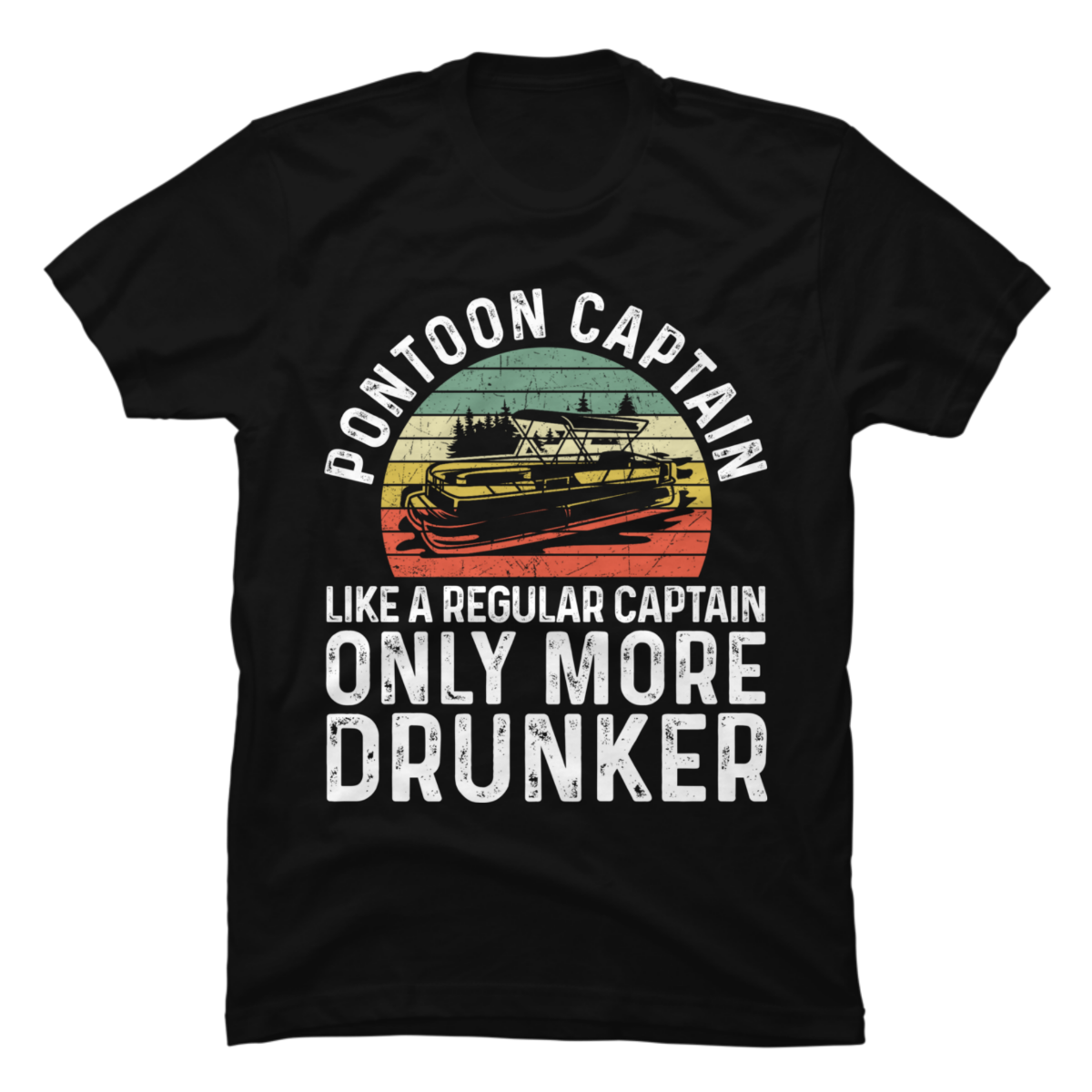 pontoon captain shirt drunker